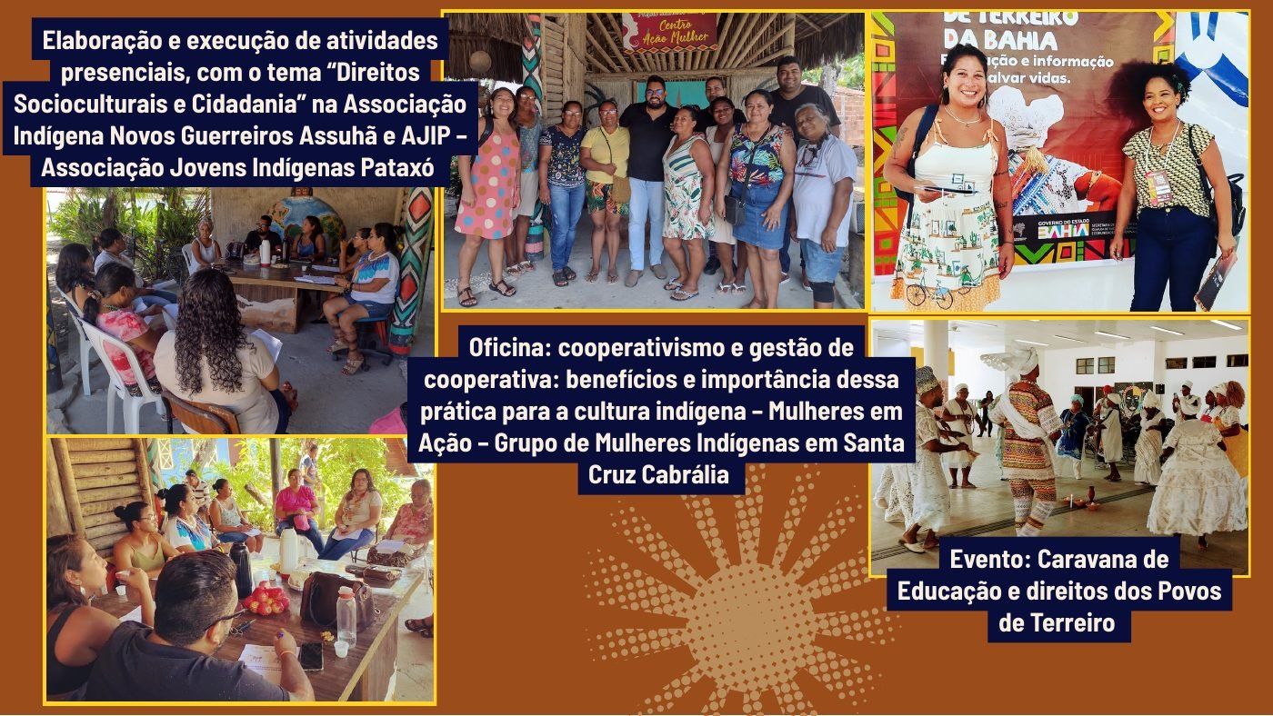 Atividades sobre Direitos Socioculturais e Cidadania com associações indígenas Pataxó e Caravana dos Povos de Terreiro